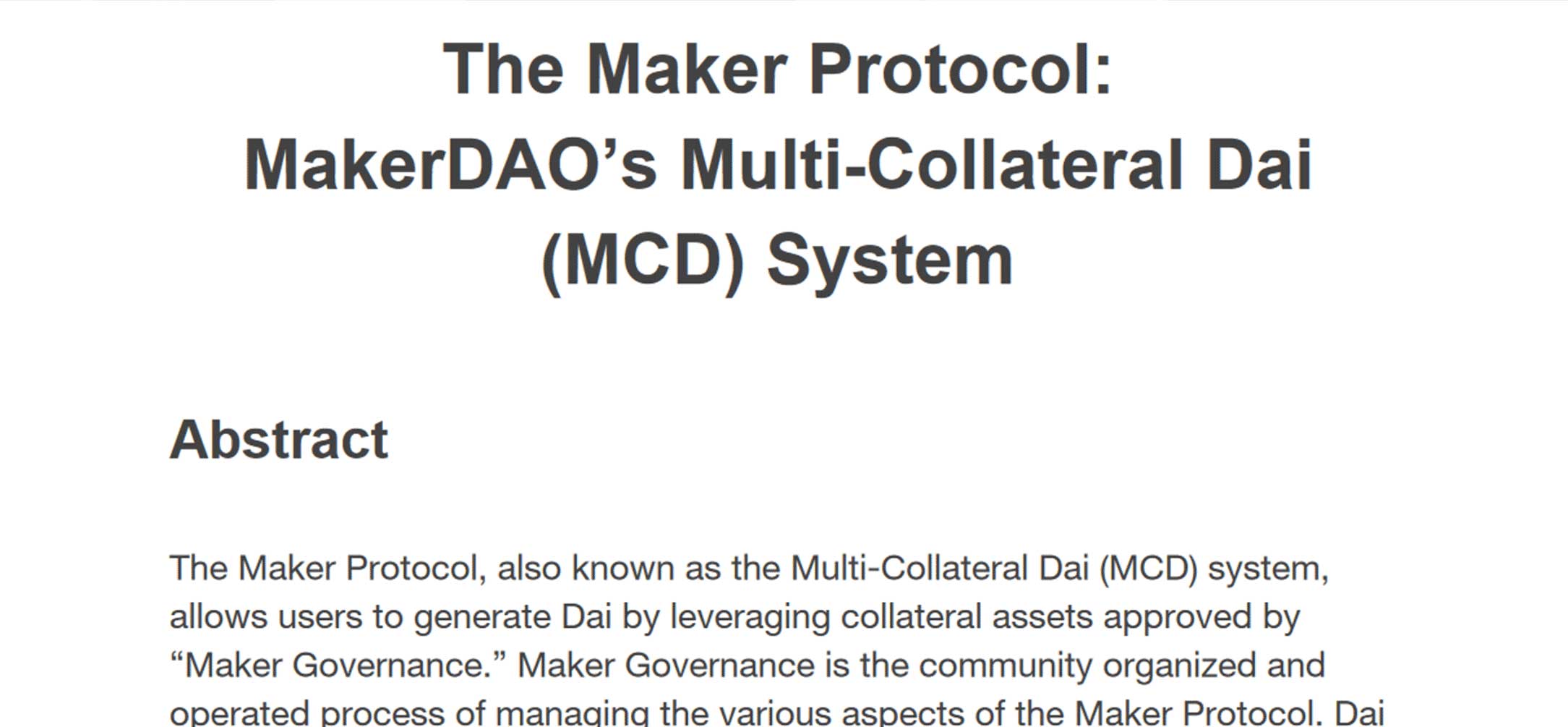 The Maker Protocol: MakerDAO’s Multi-Collateral Dai (MCD) System