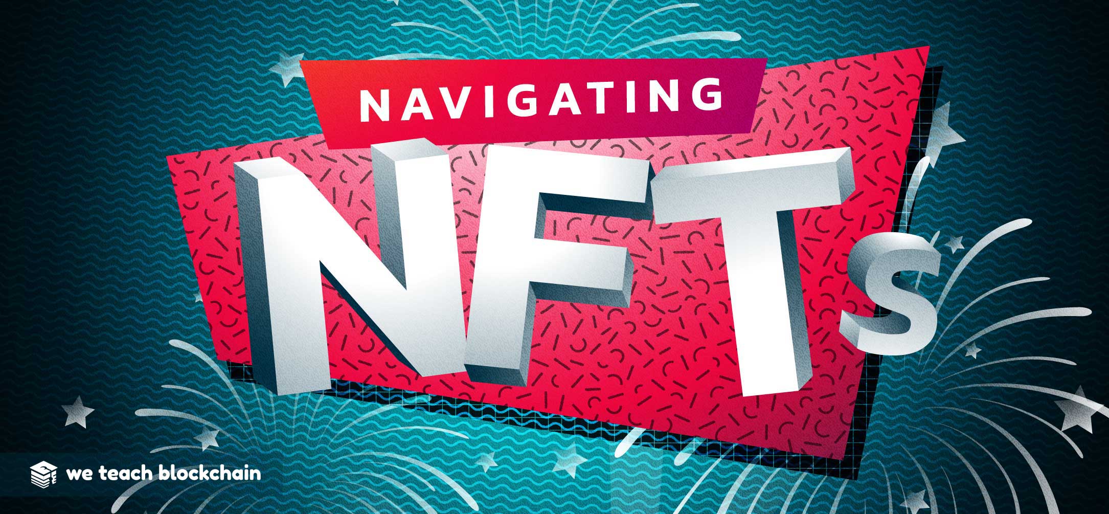 Navigating NFTs