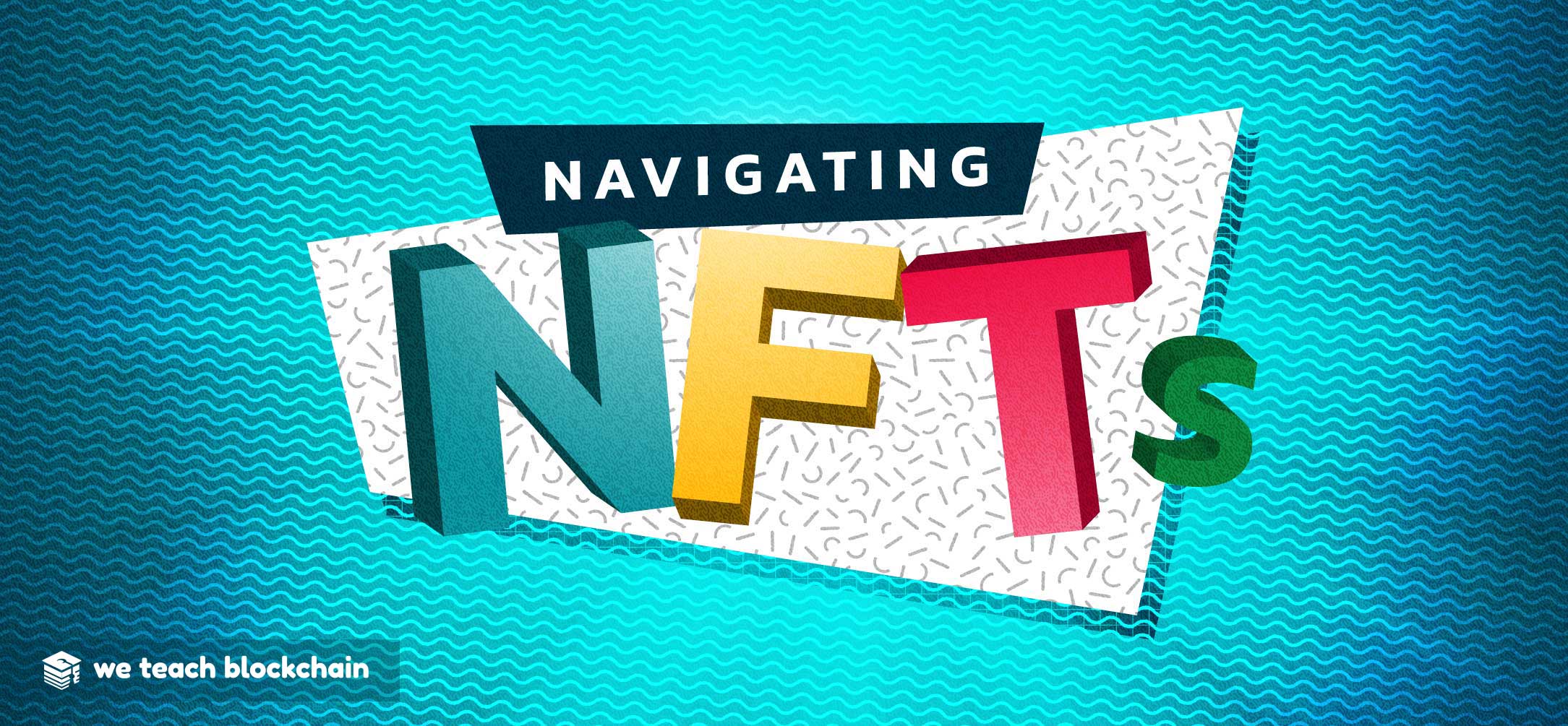 Navigating NFTs